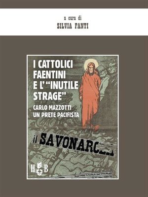 cover image of I cattolici faentini e "l'inutile strage"